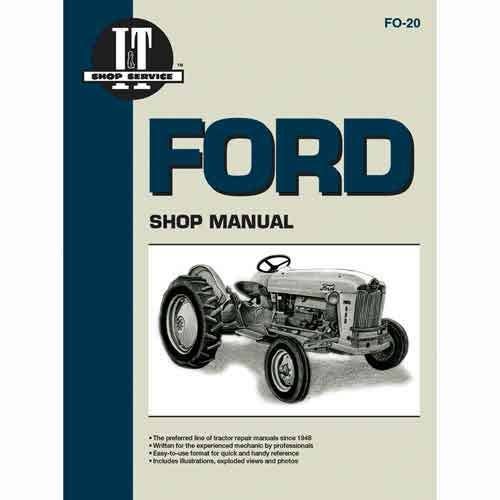 I&T Shop Manual fits Ford 1801 501 600 601 700 701 800 801 900 901 2031 2110 2111 2120 2130 2131 4030 4031 4110 4120 4121 4130 4131 2000 4000 4140 I&T Shop Manual fits Ford 1801 501 600 601 700 701 800 801 900 901 2031 2110 2111 2120 2130 2131 4030 4031 4110 4120 4121 4130 4131 2000 4000 4140