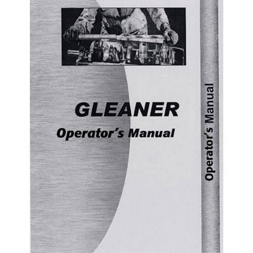 Operator's Manual fits Gleaner N5 N6 N7 Operator's Manual fits Gleaner N5 N6 N7