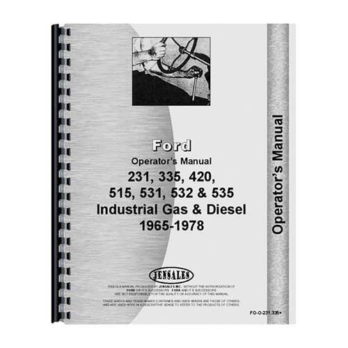 Operator's Manual fits Ford 231 335 420 515 531 532 535 335 420 515 531 535 532 Operator's Manual fits Ford 231 335 420 515 531 532 535 335 420 515 531 535 532