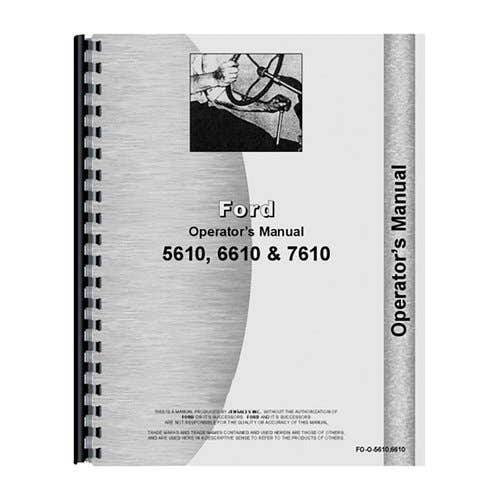 Operator's Manual fits Ford 5610 6610 7610 Operator's Manual fits Ford 5610 6610 7610