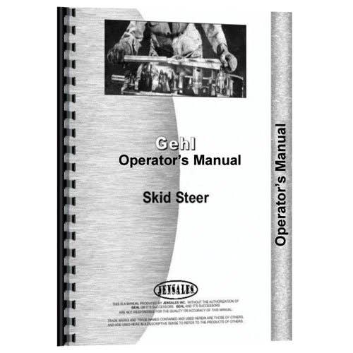 Operator's Manual fits Gehl 2500 Operator's Manual fits Gehl 2500