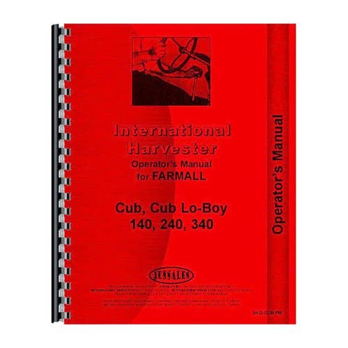 184287 | Operator's Manual | International | Farmall | IH Cub Cub Lo-Boy 140 140 240 240 340 340 |