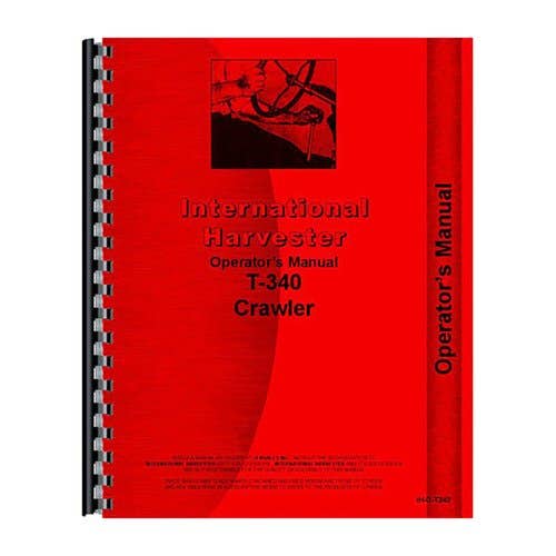 185057 | Operator's Manual | International | Farmall | IH T340 T340 |