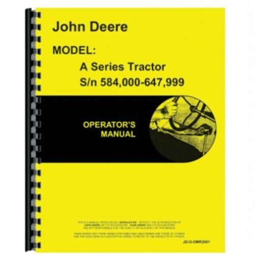Operator's Manual fits John Deere A OMR2001 Operator's Manual fits John Deere A OMR2001