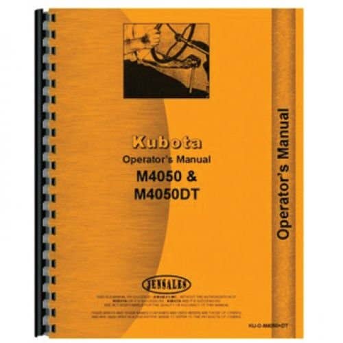 Operator's Manual fits Kubota M4050 M4050 Operator's Manual fits Kubota M4050 M4050