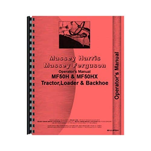 Operator's Manual fits Massey Ferguson 50H 50HX 50H 50HX Operator's Manual fits Massey Ferguson 50H 50HX 50H 50HX