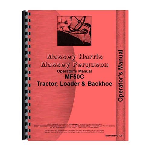 Operator's Manual fits Massey Ferguson 50C 50C Operator's Manual fits Massey Ferguson 50C 50C