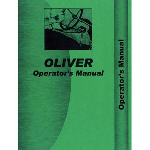 Operator's Manual fits Oliver 2255 Operator's Manual fits Oliver 2255