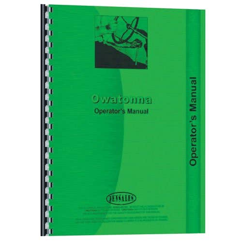 Operator's Manual fits Owatonna 1000 Operator's Manual fits Owatonna 1000