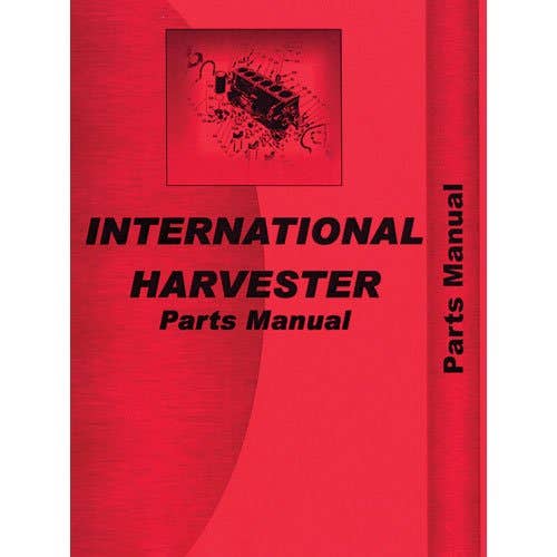 116496 | Parts Manual | International | Farmall | IH BD144 BD154 D188 D239 Hydro 84 444 444 454 500 500 544 574 684 2444 2444 2500A 2500A 2500B 2500B 2510B 2510B 2544 3444 3444 3514 3514 |