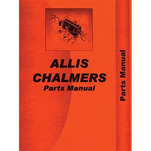 Parts Manual fits Allis Chalmers 7020 Parts Manual fits Allis Chalmers 7020