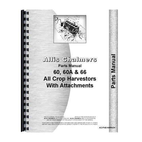Parts Manual fits Allis Chalmers 60 60 Parts Manual fits Allis Chalmers 60 60
