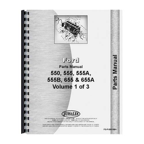 Parts Manual fits Ford 550 555 555A 555B 655 655A 555 555A 555B 655A Parts Manual fits Ford 550 555 555A 555B 655 655A 555 555A 555B 655A