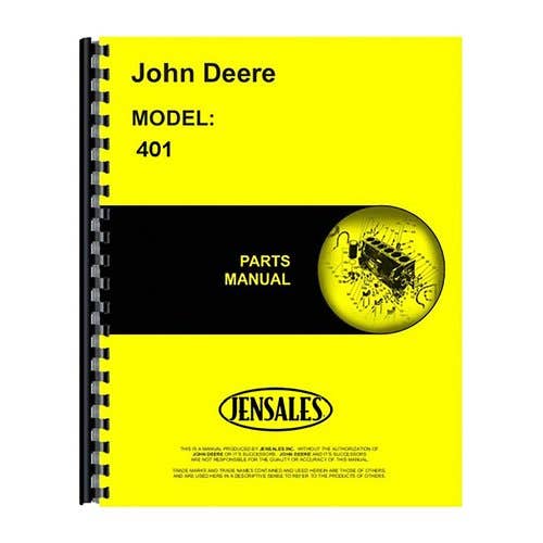 Parts Manual fits John Deere 401 401 Parts Manual fits John Deere 401 401