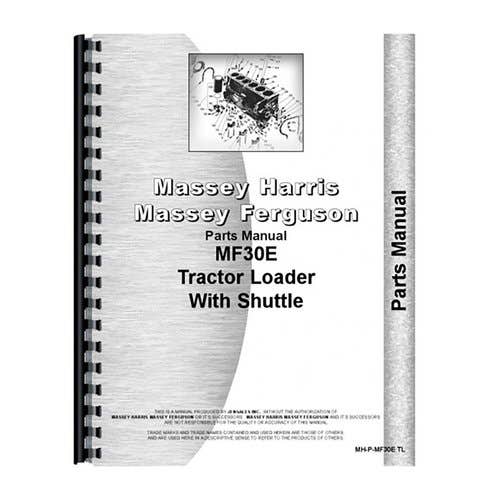 Parts Manual fits Massey Ferguson 30E 30E Parts Manual fits Massey Ferguson 30E 30E