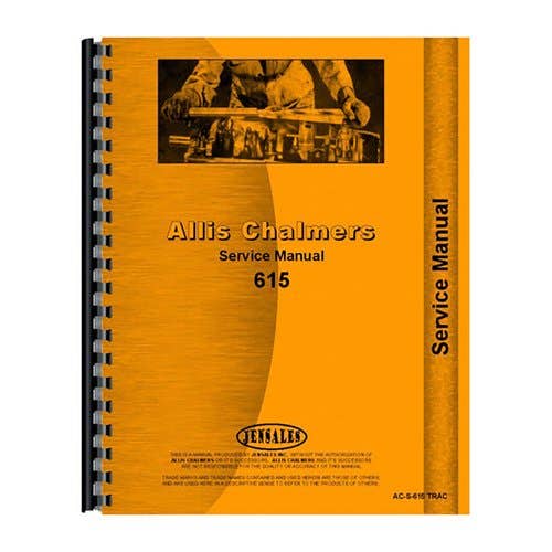 184285 | Service Manual - 615 | Allis Chalmers 615 |