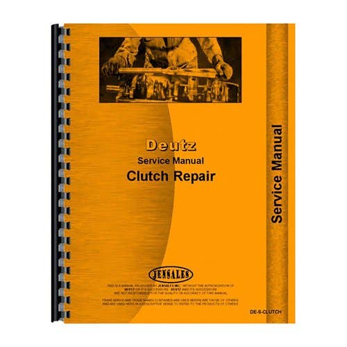 184185 | Service Manual - Clutch Repair | Deutz D3006 D3607 D4006 D4506 D5006 D5206 D5207 D5506 D6006 D6206 D6207 D6507 D6806 D6807 D7006 D7807 D8006 D9006 D10006 D13006 DX90 DX110 DX120 DX130 DX140 DX160 DX3.10 DX3.30 DX3.70 DX4.70 DX6.30 DX6.50 |