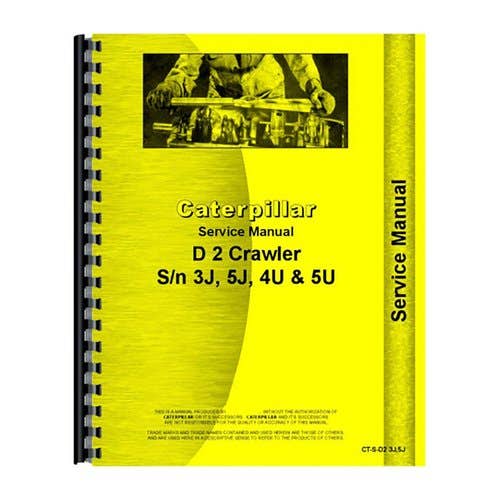 Service Manual fits Caterpillar D2 D2 Service Manual fits Caterpillar D2 D2