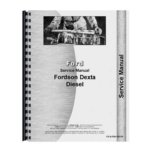 Service Manual fits Ford Dexta Service Manual fits Ford Dexta