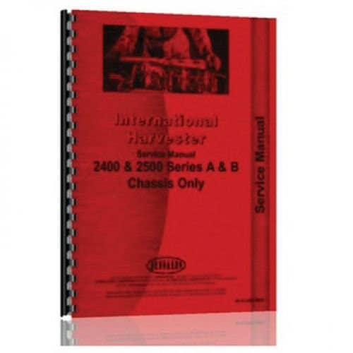 117452 | Service Manual | International | Farmall | IH 2400A 2400A 2400B 2400B 2500A 2500A 2500B 2500B 4500A 4500A 4500B 4500B |