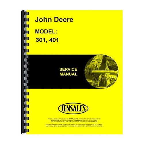Service Manual fits John Deere 301 401 301 401 Service Manual fits John Deere 301 401 301 401