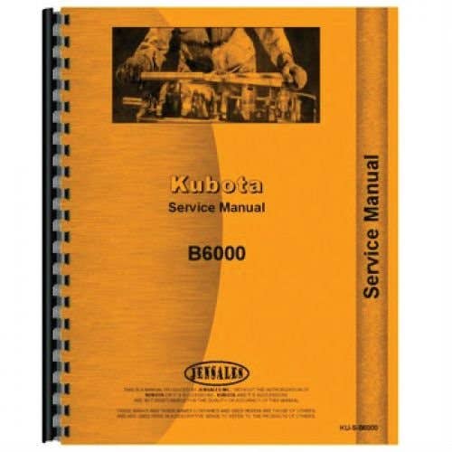 Service Manual fits Kubota B6000 Service Manual fits Kubota B6000