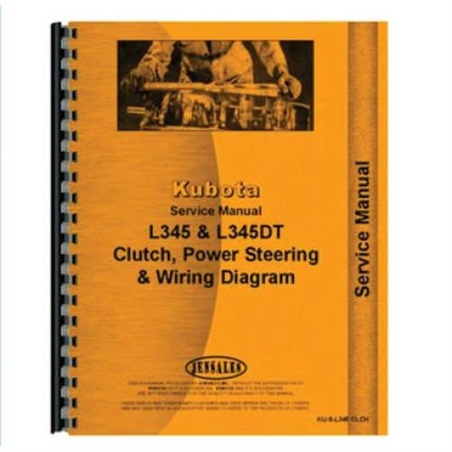 Service Manual fits Kubota L345 L345 Service Manual fits Kubota L345 L345