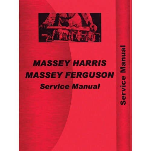 Service Manual fits Massey Harris 44 Service Manual fits Massey Harris 44