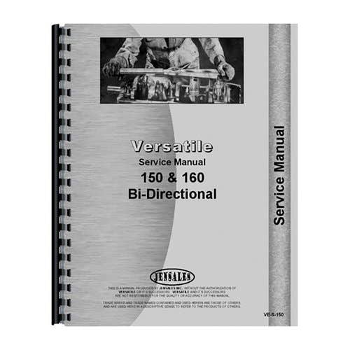 Service Manual fits Versatile 150 160 Service Manual fits Versatile 150 160