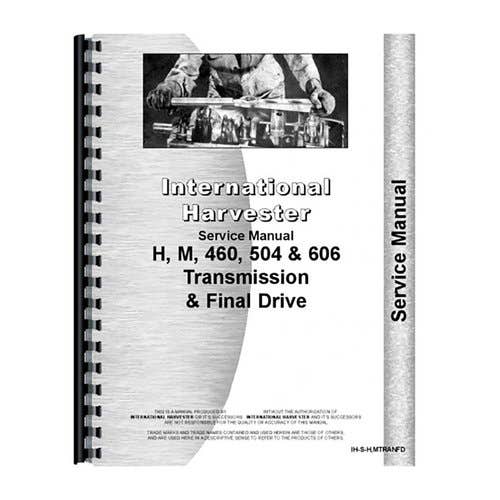 183849 | Service Manual | Transmission and Final Drive | International | Farmall | IH H 300 340 340 400 460 504 606 |