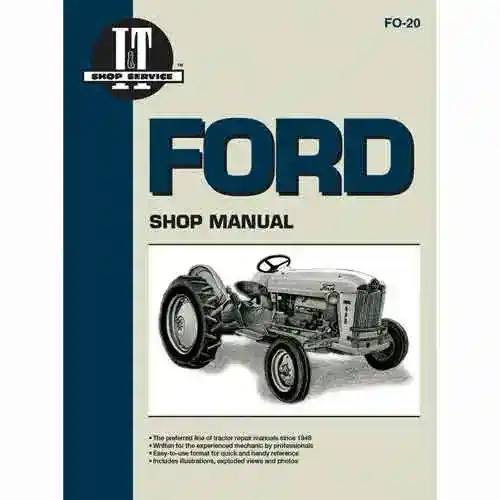 I&T Shop Manual fits Ford 1801 501 600 601 700 701 800 801 900 901 2031 2110 2111 2120 2130 2131 4030 4031 4110 4120 4121 4130 4131 2000 4000 4140