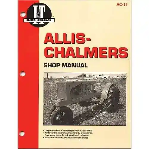 I&T Shop Manual fits Allis Chalmers B C CA G RC WC WD WF WD45
