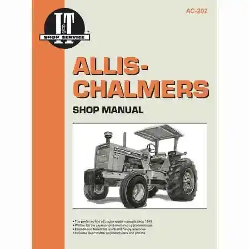 I&T Shop Manual Collection fits Allis Chalmers 180 185 190 190XT D10 D19 D21 200 210 220 7000 7010 7020 7030 7040 7045 7050 7060 7080